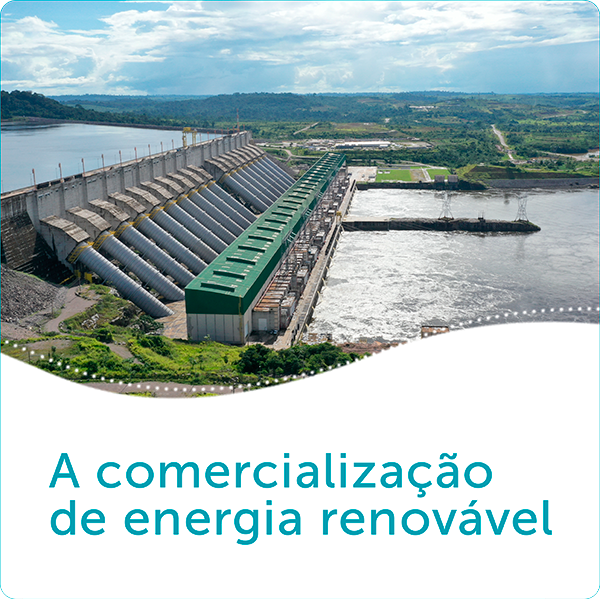 A comercialização de energia renovável
